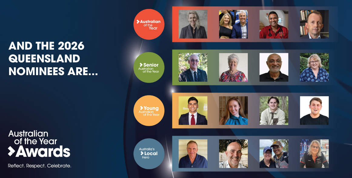2026 AUSTRALIAN OF THE YEAR AWARDS NOMINEES FOR QLD ANNOUNCED